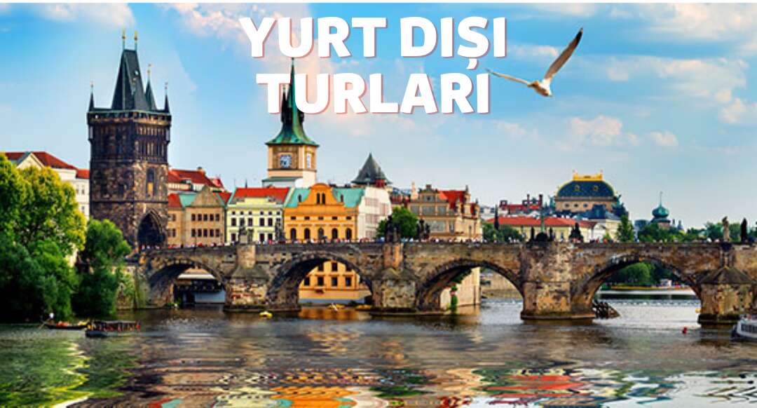 YURT DIŞI TURLAR