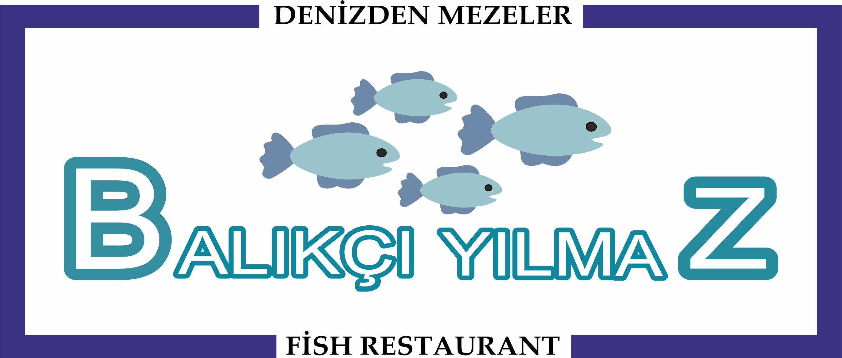BALIKÇI YILMAZ RESTORAN
