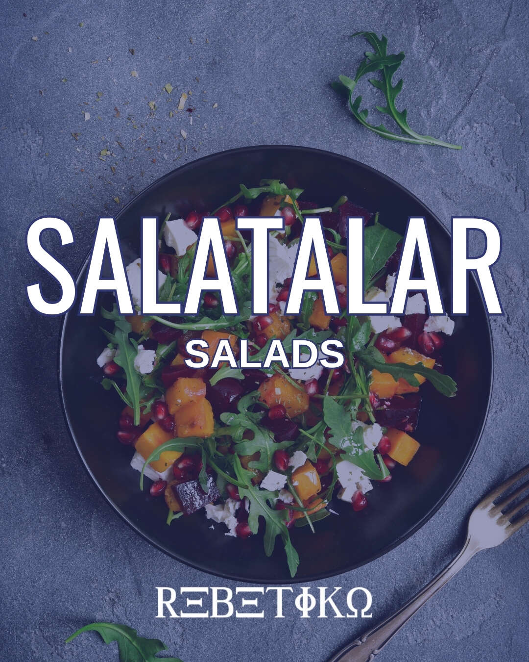 SALATALAR  /  SALADS