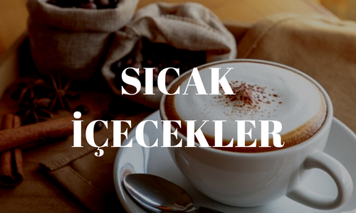Sıcak İçecekler