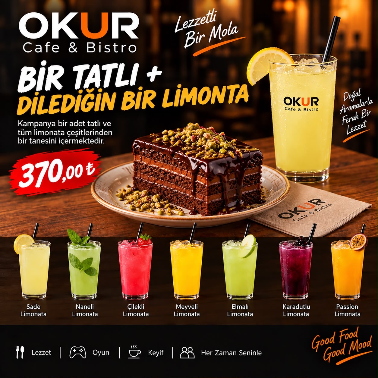 Bir Tatlı + Dilediğin Bir Limonta